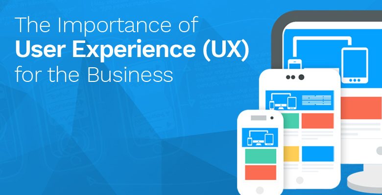 The-importance-of-user-experience-(UX)-for-the-Business-3
