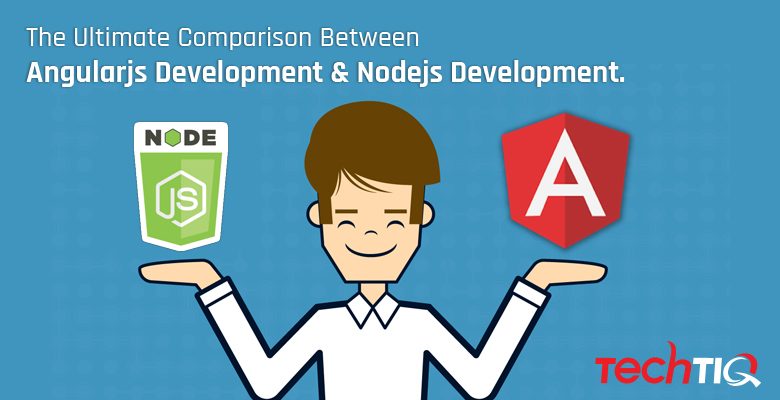 Angularjs development and nodejs development
