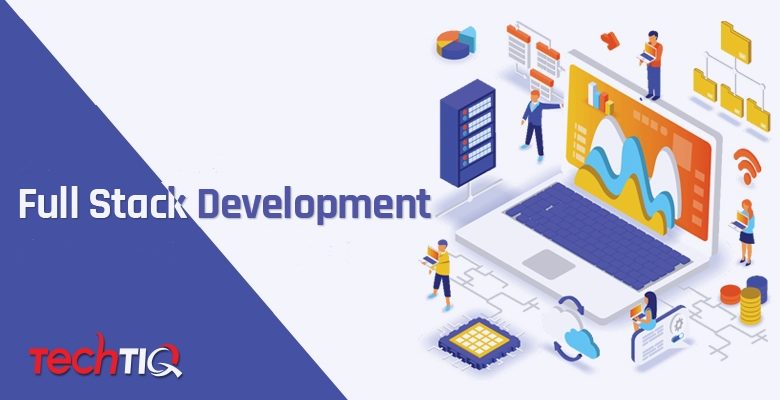 Full Stack Development